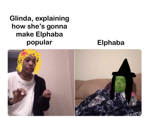 two-gay-witches:I made a meme.