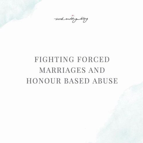 *Disclaimer: This is a sensitive and extremely important topic on forced marriages. If you’re uncomf