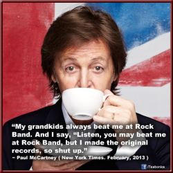 Ah, Sir Paul. Testify!