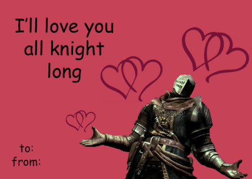 apolloette:Assorted bad Dark Souls valentines.BONUS: