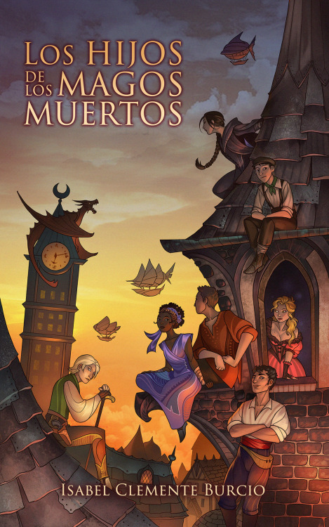  Book cover for Los hijos de los magos muertos, a Spanish steampunk novel by Isabel Clemente Burcio.