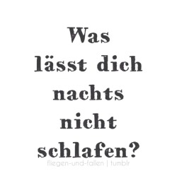 peoplewillneverbethesame:  ohnedichistdiewelthalbsoschoen:  Du lässt mich nachts nicht schlafen  Meine Gedanken an dich