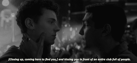 herostairss: I want to kiss you in a club, in front of people, like everyone else.
