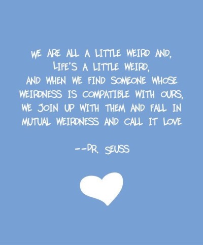 Dr seuss weird quote