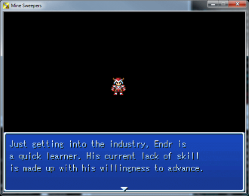 Mine SweepersLead Developer/s: UmbagloEngine: RPG Maker 2003Genre: RPG, Strategy, Dungeon Crawler, T