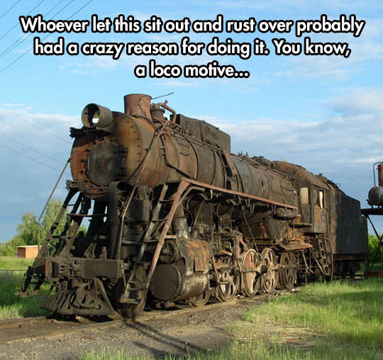 Well that’s just train crazy.
Source: George Takei