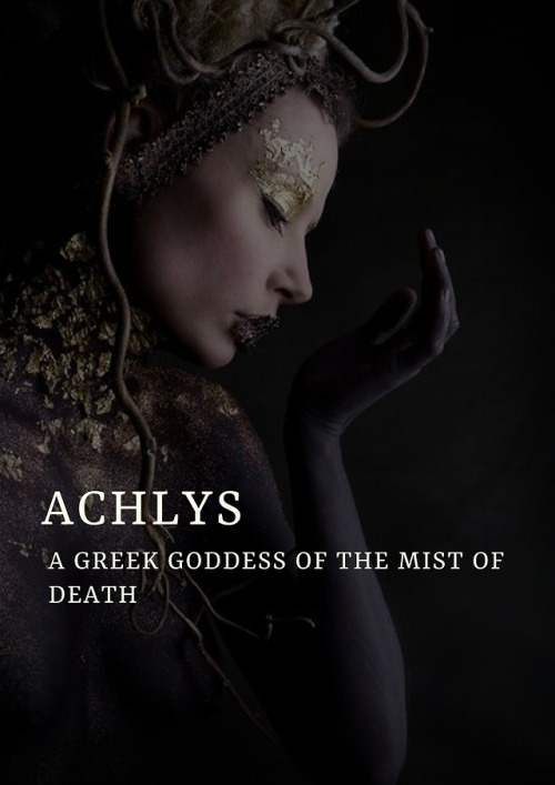 youre shrimply the best — greek mythology | goddesses | achlys | Ἀχλύς...
