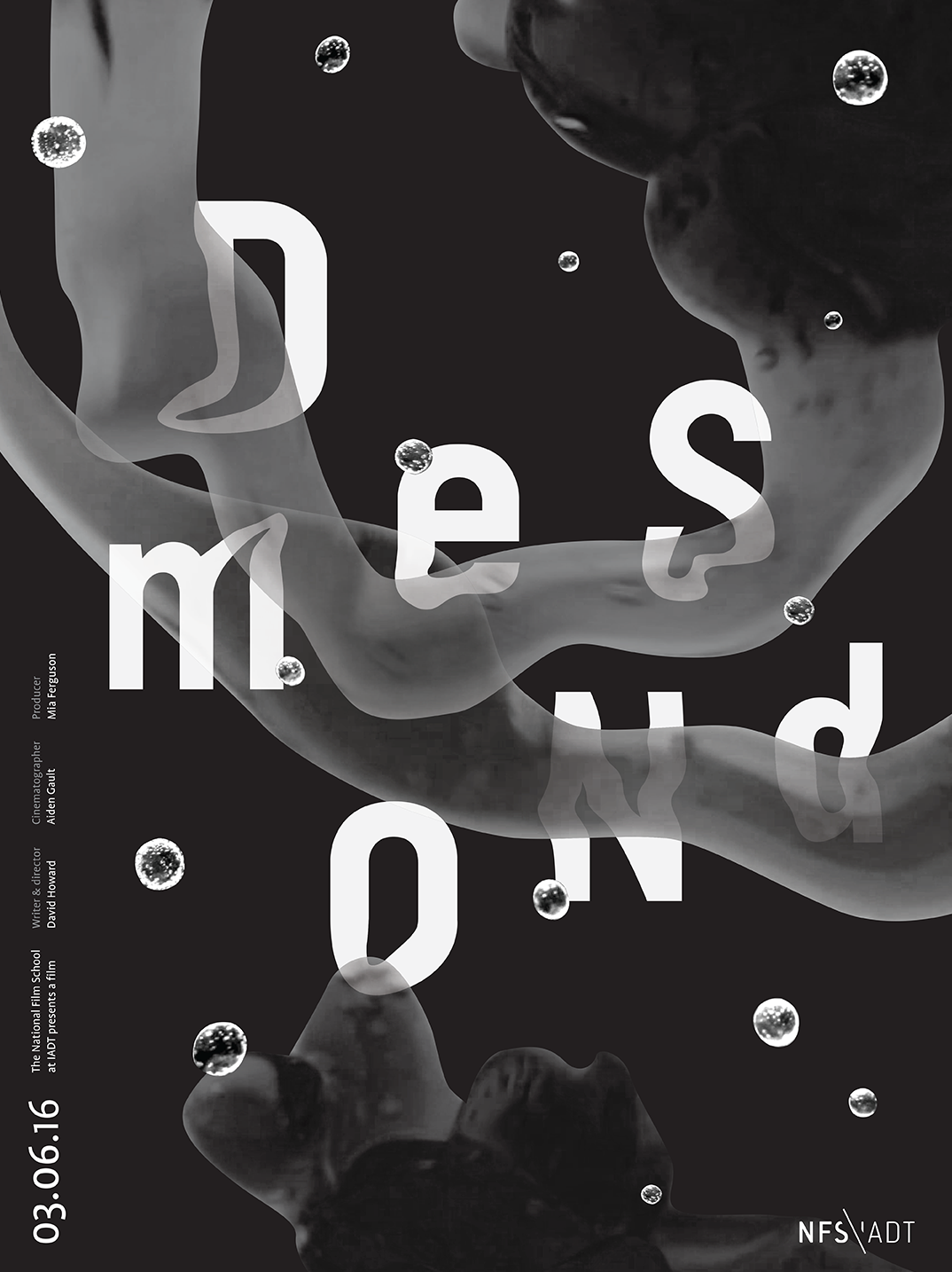 Year 3 / FILM POSTER: Desmond Graduate Film. Client: National Film School, Designer: Sonja Dorlas