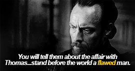 apirate-once:“The measure of a man is in the moment when he is confronted by himself. By opposing vo