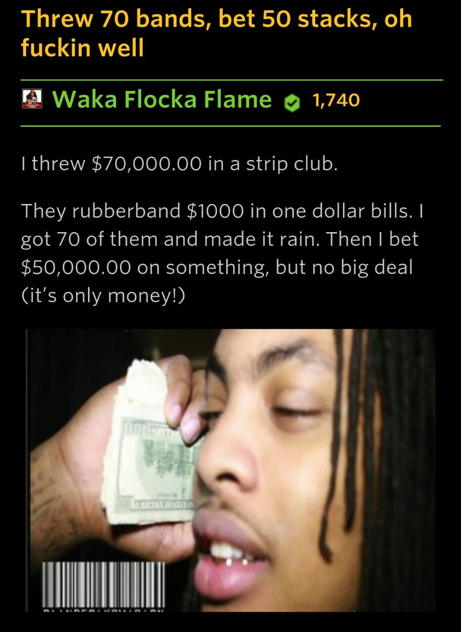 bblackgoldd:  sexhaver:  waka flocka has a verified rapgenius account and annotates