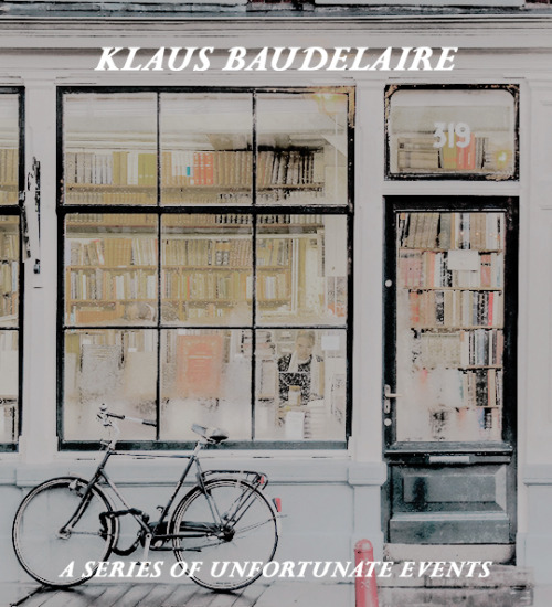 asoue week: day two, favorite major character → klaus baudelaire klaus baudelaire, the middle c