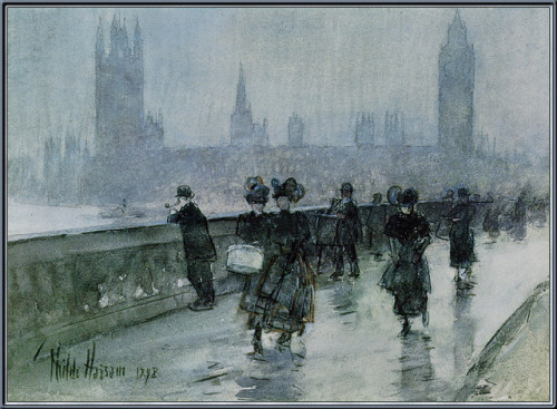 childe-hassam: Hassam Westminster Bridge, 1898, Childe Hassam