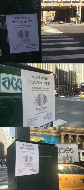 cryptolonography:Promotional posters for FuckCoin plastered around New York City (https://bitcointalk.org/index.php?topi