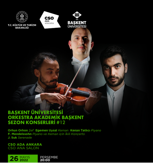 Orkestra Akademik Başkent26 Mayıs 2022 Perşembe, 20:00CSO Yeni Konser SalonuMendelssohn | Piyano &am