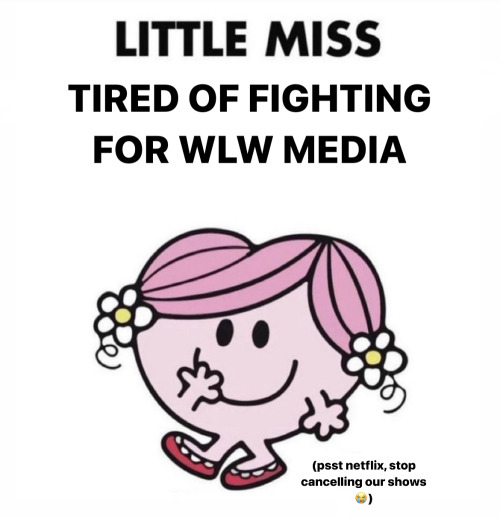 macdaddylex:let us have wlw media that isn’t a period piece or cancelled. we deserve