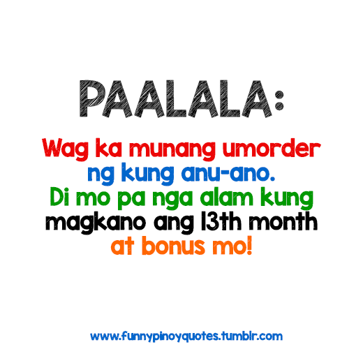 Funny Pinoy Quotes — Kalma lang. Wag kang gastos lord diyan!
