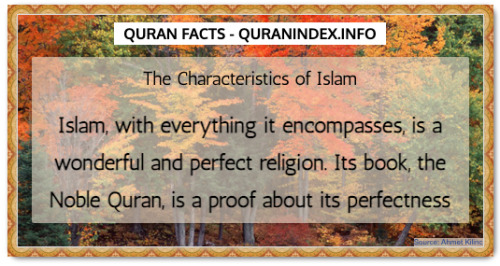 Discover Amazing, Interesting and Beautiful General Quran #Quotes and #Facts @ https://quranindex.in