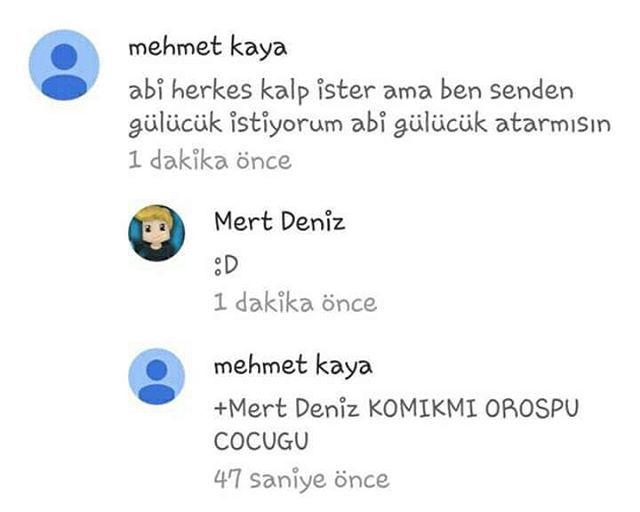 mehmet kaya
abi herkes...