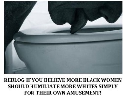 whitesissyboy:  whitedomesticslaveforblacks:  Whites are the property of Blacks and may be used in any way for the entertainment of Blacks.  yes agreed please