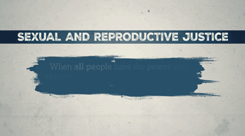 plannedparenthood:  Do you know what reproductive justice means? Here’s a good