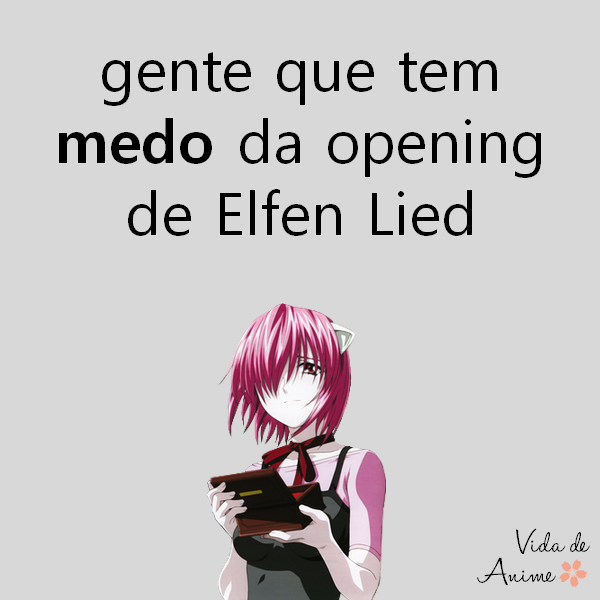 Anime: Elfen Lied  Anime, Memes, Engraçado