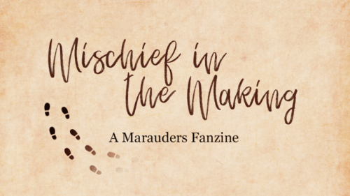 ksazines:After a long wait, we glad to announce that Mischief in the Making, an unofficial Marauder’