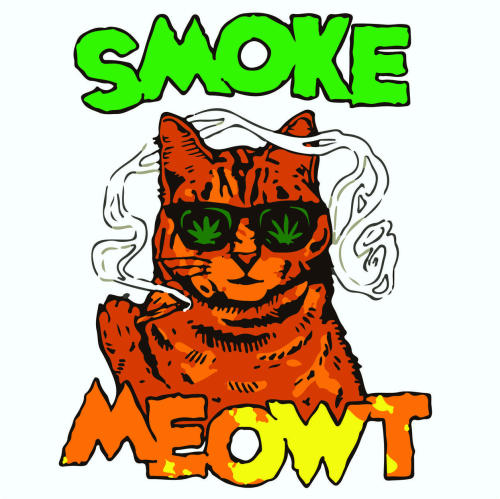 higheramerica: Smoke Meowt Dawg!