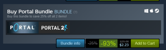 apple-a-la-mode: apple-a-la-mode:  if you havent played portal 2 yet you have no excuse not to now  and hey if you havent played the original yet get both games for literally 24 more cents than you would pay for just portal 2 