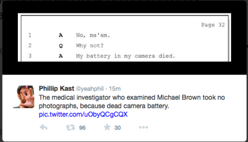 liberalsarecool:  fearandwar:  The medical investigator who examined Michael Brown didn’t take any p