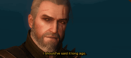 Fuck Your Feels, Witcher [5 Of ?] Hush, The Spark Expired.