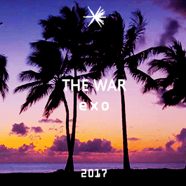 yeol-daisy:EXO (THE WAR) - lyrics