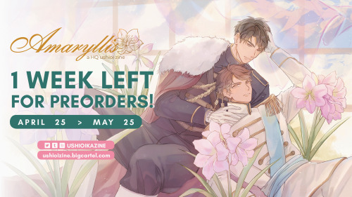   Pre-Orders for Amaryllis Close in 1 WEEK!   ❀⊱ ────── 〔✿〕────── ⊰❀ There is now one week left to p