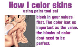 quietpersonals:  kairunoburogu:  people have asked me how I color skin so I made this guide. This is just how I do it there many other techniques. Skin is very complex so I suggest looking at other guides and studying what skin looks like under different