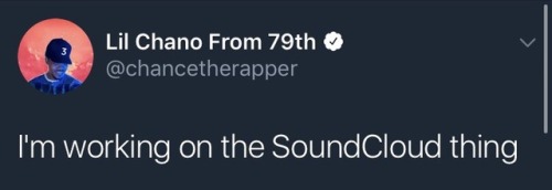 pansexuanarchy: oddbagel: lilchanofrom79th: Chance just saved SoundCloud the fuck he save it for Sou