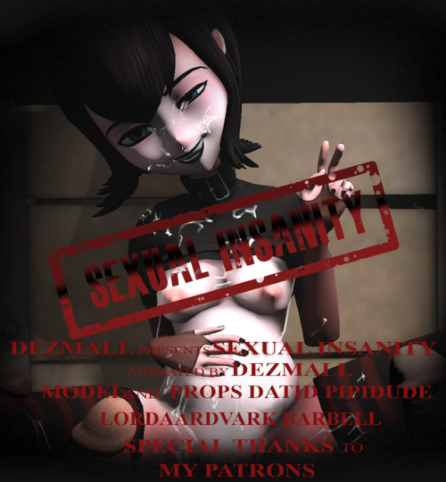 dezmall: Sexual insanity {10:38 Min} Here is the release of the work dedicated to Mavis. Due to
