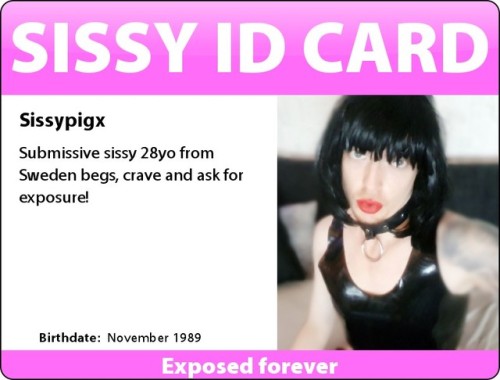 sissy-id-cards: Sissypigx sissypigx.tumblr.com porn pictures