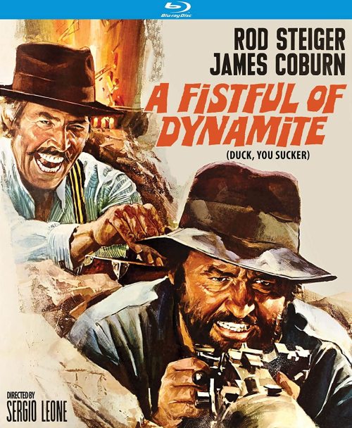A Fistful of Dynamite a.k.a. Duck, You Sucker (1971)Also known as Once Upon A Time…The Revolu