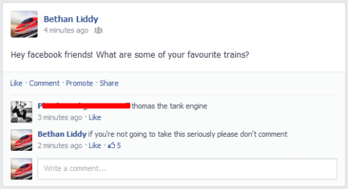 adrians1:  adrians1:  a friend came round to help me revise and forgot to log out of her facebook on my laptop so I’ve spent the last 20 minutes devoting her facebook to trains. I’ve also got the middle name “ILikeTrains” pending and have joined