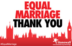 thisismyoneluckyprize:  Marriage (Same Sex Couples) Bill passes Third Reading in the House of Lords  Lesbian, gay and bisexual couples in England and Wales will be able to marry next spring, after the House of Lords gave Third Reading to the Marriage