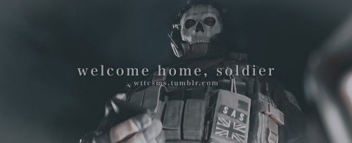 welcome home, soldier ; simon “ghost” riley.