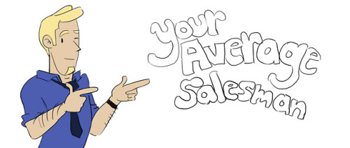 barkhamstuff:This is what I have been working on past few days! Your Avarege Salesman is the working title that might change when the series goes on. Let me know what you think! I’m still new to drawing comics so any kind of feedback will help me ♥
