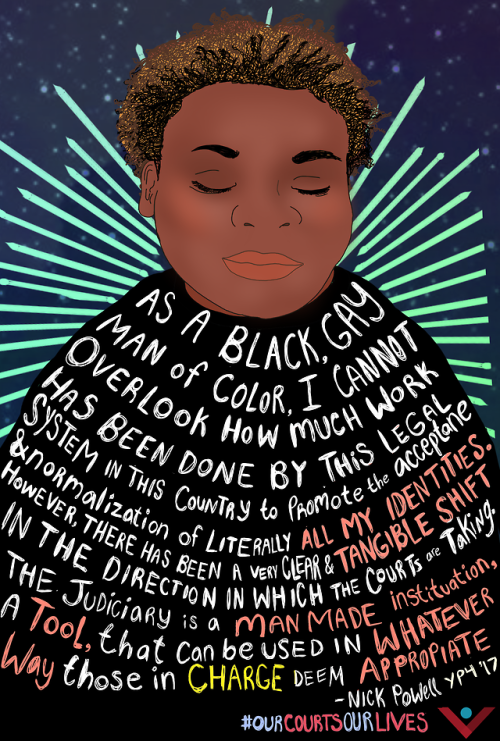 “As a Black, gay man of color, I cannot overlook how much work has been done by this legal sys