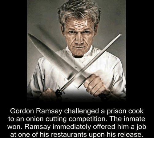 theriu:  ellactra:  badgyal-k:  someclevermoniker:  poorsuzy:  I love Gordon Ramsay so much. He comes from a very poor family. His father was an alcoholic who beat him and his mother (he once poured hot tea over her and put her in hospital several times),