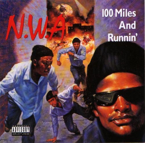 BACK IN THE DAY |8/14/90| N.W.A. releases the EP, 100 Miles and Runnin’, on Ruthless Records.
