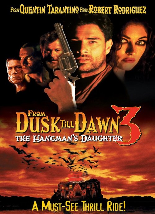 From Dusk Till Dawn 3: The Hangman’s Daughter (1999)