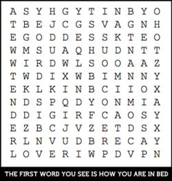 stacimalo:  How are you in bed?? Do the crossword