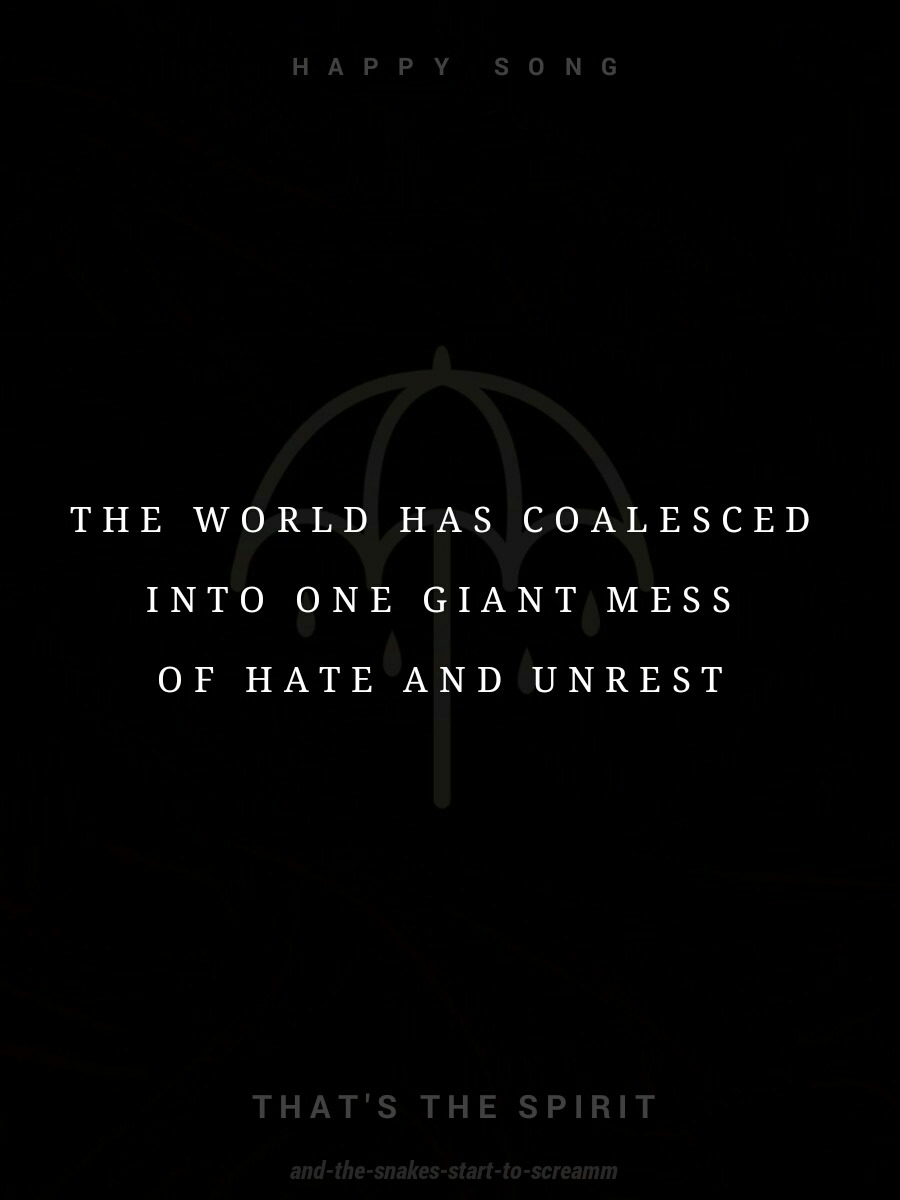and-the-snakes-start-to-screamm:  Happy Song // Bring me the Horizon  (my edit)