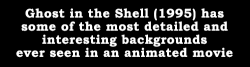 movie:  Ghost in the Shell (1995)   &lt;3