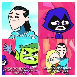 Lovegod00:  Best Teen Titans Go Episode Ever, I Really Don’t Think There’s Ever