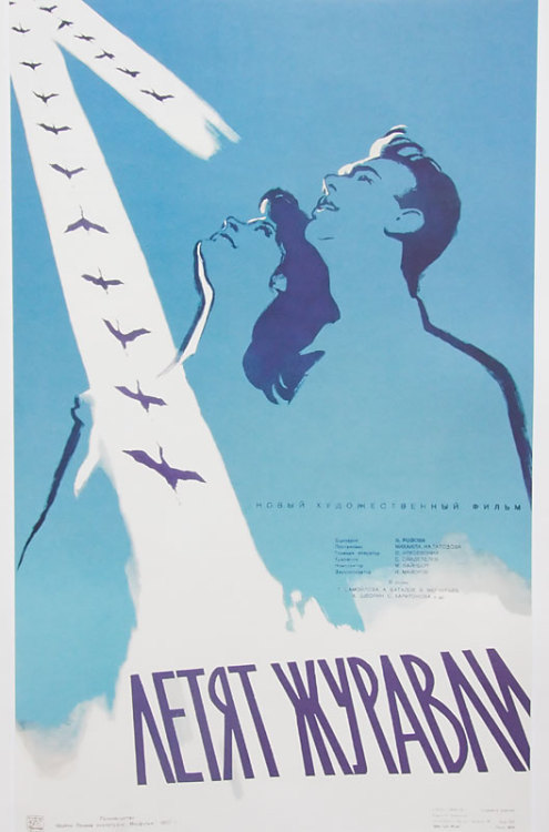 ruscatontheroof:Soviet movie posters (1957)Советские киноафиши 1957 года“Летят журавли”,  “Тихий Дон